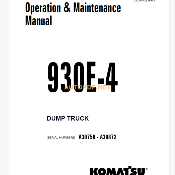 Komatsu 930E-4 DUMP TRUCK Operation and Maintenance Manual (CEAM021005)