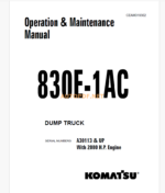 Komatsu 830E-1AC DUMP TRUCK Operation and Maintenance Manual (CEAM019302)