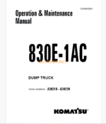 Komatsu 830E-1AC DUMP TRUCK Operation and Maintenance Manual (CEAM020801)