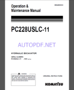 Komatsu PC228USLC-11 WHEEL LOADER Operation Maintenance Manual(EENAM03910)