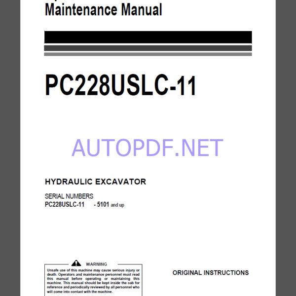 Komatsu PC228USLC-11 WHEEL LOADER Operation Maintenance Manual(EENAM03910)