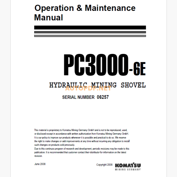 Komatsu PC3000-6E HYDRAULIC MINING SHOVEL Operation and Maintenance Manual (GZEAM06257)