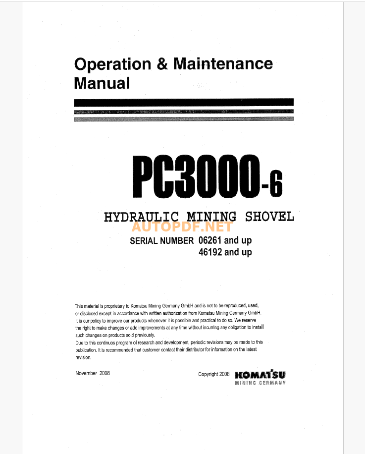 Komatsu PC3000-6 HYDRAULIC MINING SHOVEL Operation and Maintenance Manual (GZEAM06261-0)