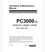 Komatsu PC3000-6E HYDRAULIC MINING SHOVEL Operation and Maintenance Manual (GZEAM06262)