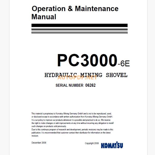 Komatsu PC3000-6E HYDRAULIC MINING SHOVEL Operation and Maintenance Manual (GZEAM06262)