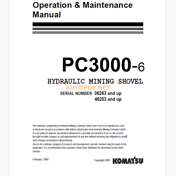 Komatsu PC3000-6 HYDRAULIC MINING SHOVEL Operation and Maintenance Manual (GZEAM06263)