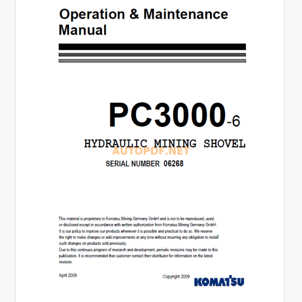 Komatsu PC3000-6 HYDRAULIC MINING SHOVEL Operation and Maintenance Manual (GZEAM06268)