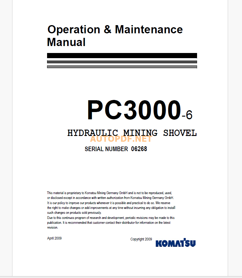 Komatsu PC3000-6 HYDRAULIC MINING SHOVEL Operation and Maintenance Manual (GZEAM06268)