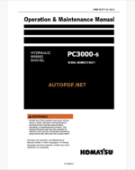 Komatsu PC3000-6 HYDRAULIC MINING SHOVEL Operation and Maintenance Manual (OMM 06277-xD-GB-0)