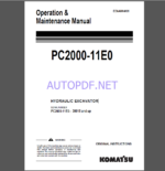 Komatsu PC2000-11E0 HYDRAULIC EXCAVATOR Operation Maintenance Manual(EENAM04020)