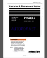 Komatsu PC5500-6 HYDRAULIC MINING SHOVEL Operation Maintenance Manual(GZEAM15091-0)