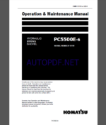 Komatsu PC5500E-6 HYDRAULIC MINING SHOVEL Operation Maintenance Manual(GZEAM15119-0)