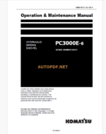 Komatsu PC3000E-6 HYDRAULIC MINING SHOVEL Operation and Maintenance Manual(GZEAM06317-0)