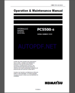 Komatsu PC5500-6 HYDRAULIC MINING SHOVEL Operation Maintenance Manual(GZEAM15161-0)