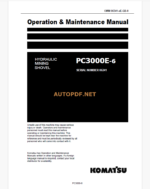 Komatsu PC3000E-6 HYDRAULIC MINING SHOVEL Operation and Maintenance Manual (GZEAM6341-0)