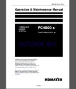 Komatsu PC4000-6 HYDRAULIC MINING SHOVEL Operation Maintenance Manual(GZEAM58131-1)