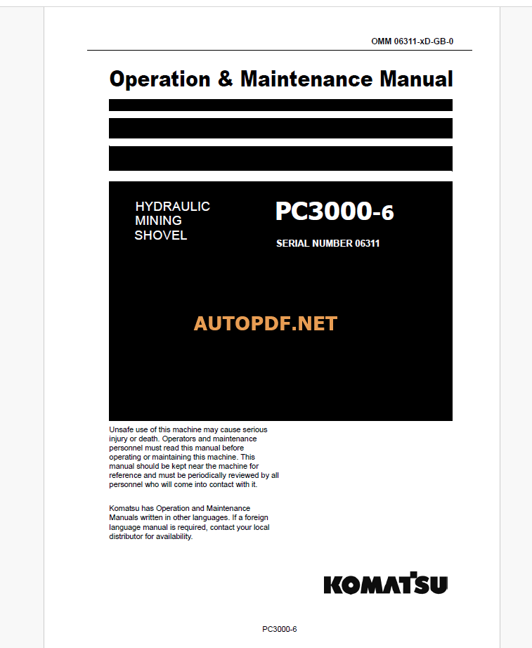 Komatsu PC3000-6 HYDRAULIC MINING SHOVEL Operation and Maintenance Manual(GZEAM06311-0)