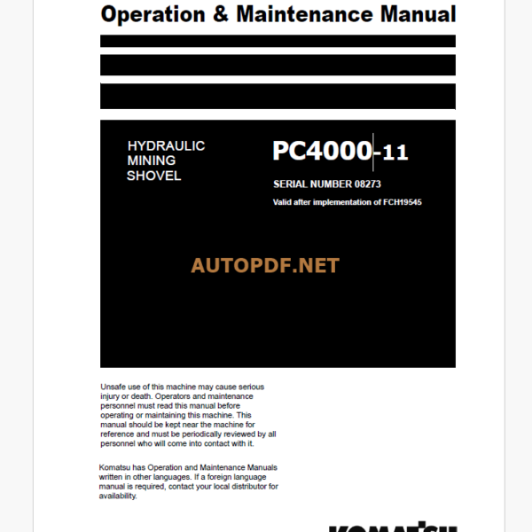 KOMATSU PC4000-11 HYDRAULIC EXCAVATOR Operation and Maintenance Manual(GZEAM08273-3)