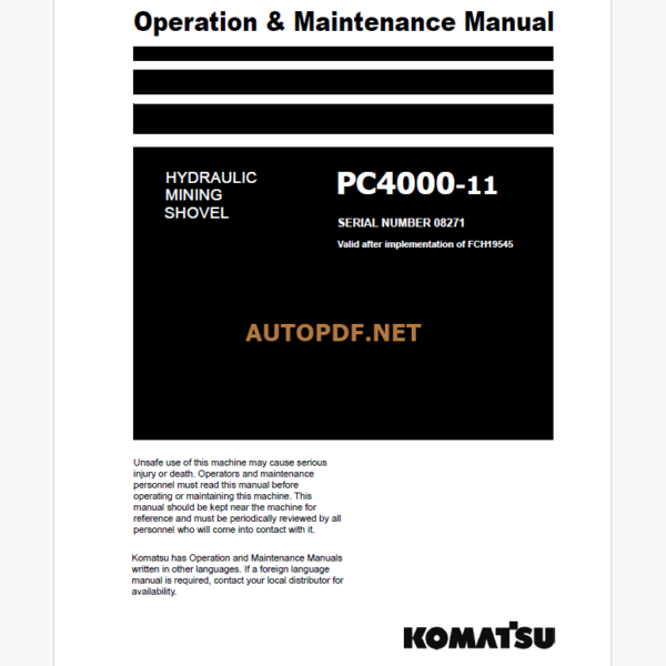 KOMATSU PC4000-11 HYDRAULIC EXCAVATOR Operation and Maintenance Manual(GZEAM08271-5)