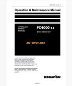 KOMATSU PC4000-11 HYDRAULIC EXCAVATOR Operation and Maintenance Manual(GZEAM8267-2)