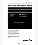 KOMATSU PC4000-11 HYDRAULIC EXCAVATOR Operation and Maintenance Manual(GZEAM8261-0)