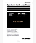 KOMATSU PC4000-6 HYDRAULIC EXCAVATOR Operation and Maintenance Manual(GZEAM08259-0)