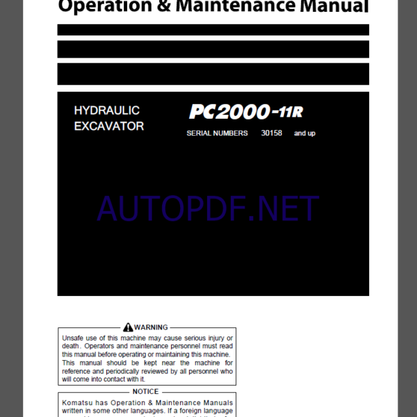 KOMATSU PC2000-11R HYDRAULIC EXCAVATOR Operation and Maintenance Manual(PEN02108-0)