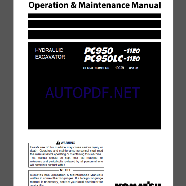 KOMATSU PC950 -11E0,PC950LC-11E0 HYDRAULIC EXCAVATOR Operation and Maintenance Manual(PEN02010-00)