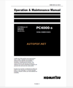 KOMATSU PC4000-6 HYDRAULIC MINING SHOVEL Operation and Maintenance Manual (GZEAM08256-0)