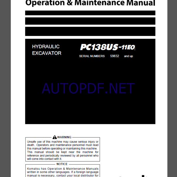 KOMATSU PC138US-11E0 HYDRAULIC EXCAVATOR Operation and Maintenance Manual(PEN01835-02)