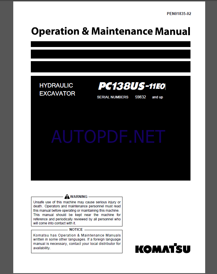 KOMATSU PC138US-11E0 HYDRAULIC EXCAVATOR Operation and Maintenance Manual(PEN01835-02)