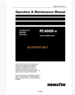 KOMATSU PC4000-6 HYDRAULIC MINING SHOVEL Operation and Maintenance Manual (GZEAM08253-0)