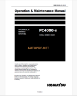 KOMATSU PC4000-6 HYDRAULIC MINING SHOVEL Operation and Maintenance Manual (GZEAM08249-0)