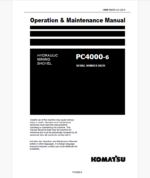 KOMATSU PC4000-6 HYDRAULIC MINING SHOVEL Operation and Maintenance Manual (GZEAM08239-0)