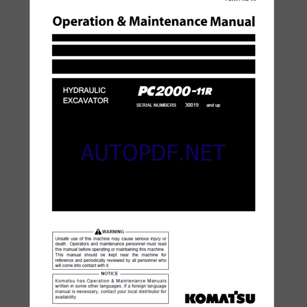 KOMATSU PC2000-11R HYDRAULIC EXCAVATOR Operation and Maintenance Manual(PEN01462-08)