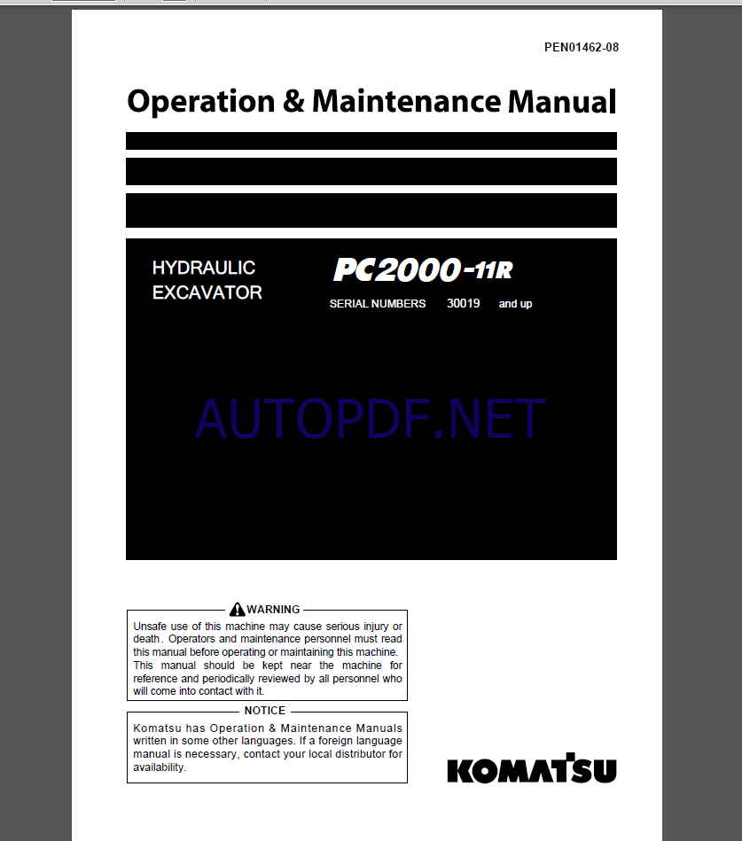 KOMATSU PC2000-11R HYDRAULIC EXCAVATOR Operation and Maintenance Manual(PEN01462-08)