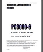 KOMATSU PC3000-6 HYDRAULIC MINING SHOVEL Operation and Maintenance Manual(OMPC30006219)