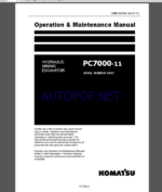 KOMATSU PC7000-11 HYDRAULIC MINING SHOVEL Operation and Maintenance Manual(OMM 35015D-GB-P1-1.0)