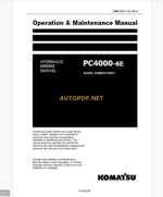 KOMATSU PC4000-6E HYDRAULIC MINING SHOVEL Operation and Maintenance Manual (GZEAM08217-0)