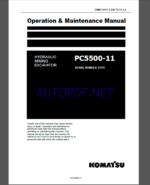 KOMATSU PC5500-11 HYDRAULIC MINING EXCAVATOR Operation and Maintenance Manual(OMM 15191-D-EN-T2-P2-1.0)