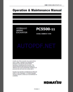 KOMATSU PC5500-11 HYDRAULIC MINING EXCAVATOR Operation and Maintenance Manual(OMM 15189-D-EN-11T4-P1-1.0)