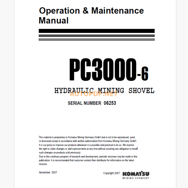 Komatsu PC3000-6 HYDRAULIC MINING SHOVEL Operation and Maintenance Manual (GZEAM06253)