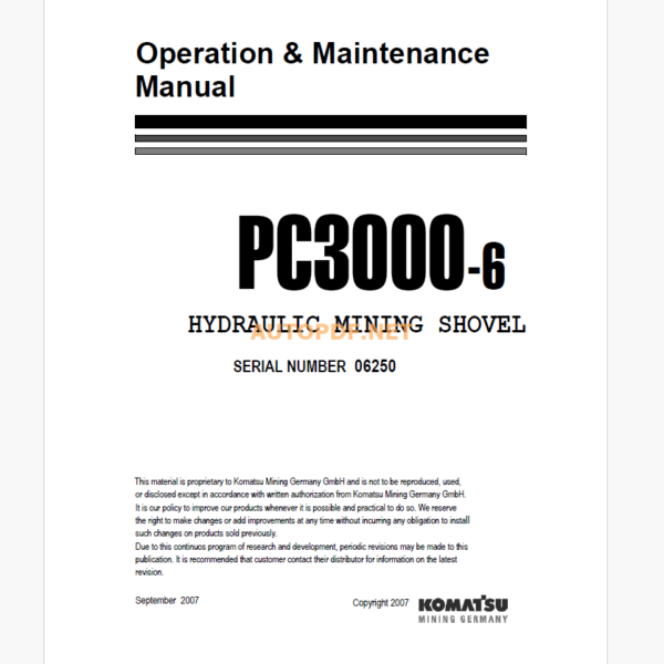 Komatsu PC3000-1E HYDRAULIC MINING SHOVEL Operation and Maintenance Manual (GZEAM06250)