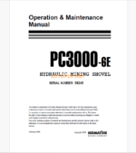 Komatsu PC3000-6E HYDRAULIC MINING SHOVEL Operation and Maintenance Manual (GZEAM06249)