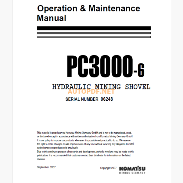 Komatsu PC3000-6 HYDRAULIC MINING SHOVEL Operation and Maintenance Manual (GZEAM06248)