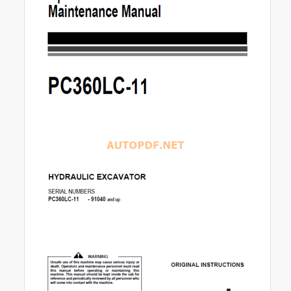 Komatsu PC360LC-11 HYDRAULIC EXCAVATOR Operation and Maintenance Manual (EENAM03830_PC360LC-11_1905)