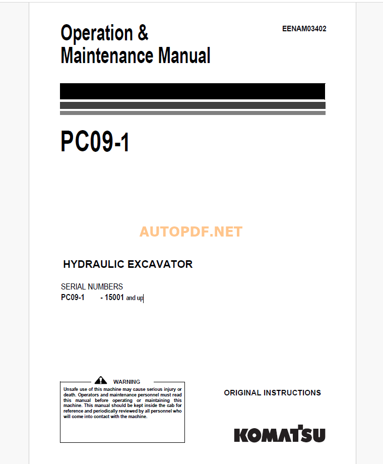 Komatsu PC09-1 HYDRAULIC EXCAVATOR Operation and Maintenance Manual (EENAM03402_PC09_Series_1602)