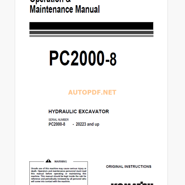 Komatsu PC2000-8 HYDRAULIC EXCAVATOR Operation and Maintenance Manual (EENAM02993_PC2000-8_1704)