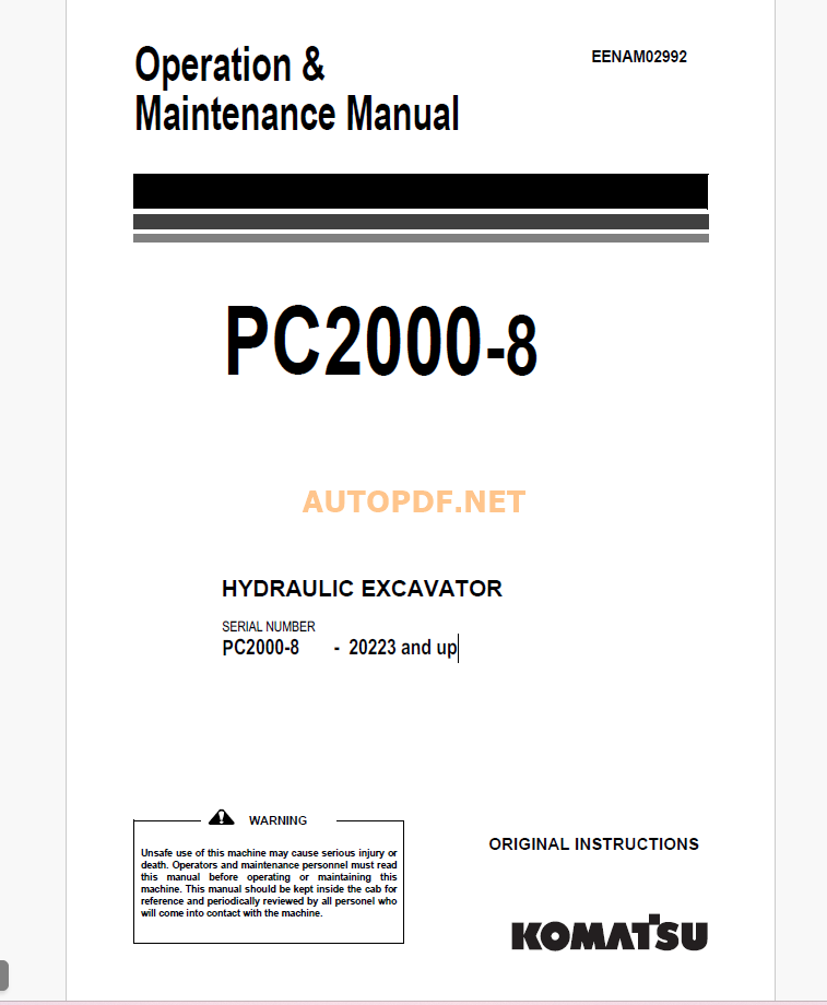 Komatsu PC2000-8 HYDRAULIC EXCAVATOR Operation and Maintenance Manual (EENAM02992_PC2000-8_1609)