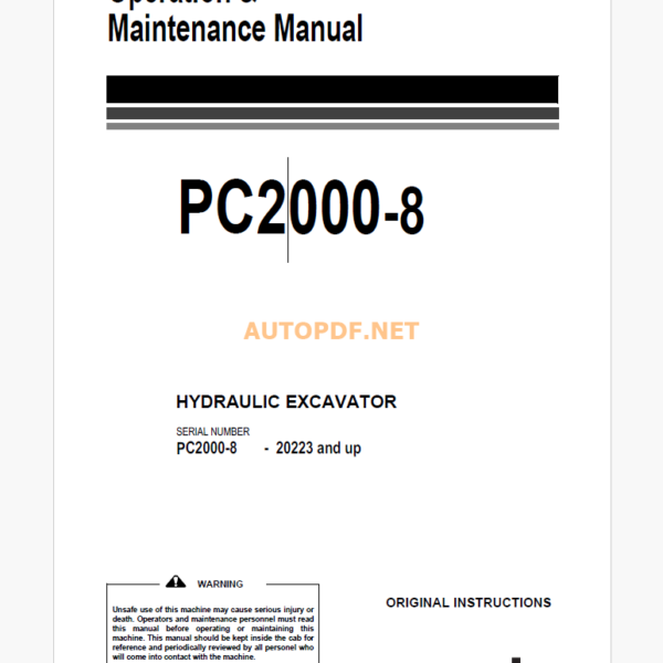 Komatsu PC2000-8 HYDRAULIC EXCAVATOR Operation and Maintenance Manual (EENAM02991_PC2000-8_1601)